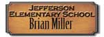 Jefferson Elementary School - Brian Miller