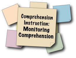 comprehension instruction - monitoring