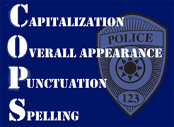 COPS - Capitalization, Overall Appearance, Punctuation, Spelling